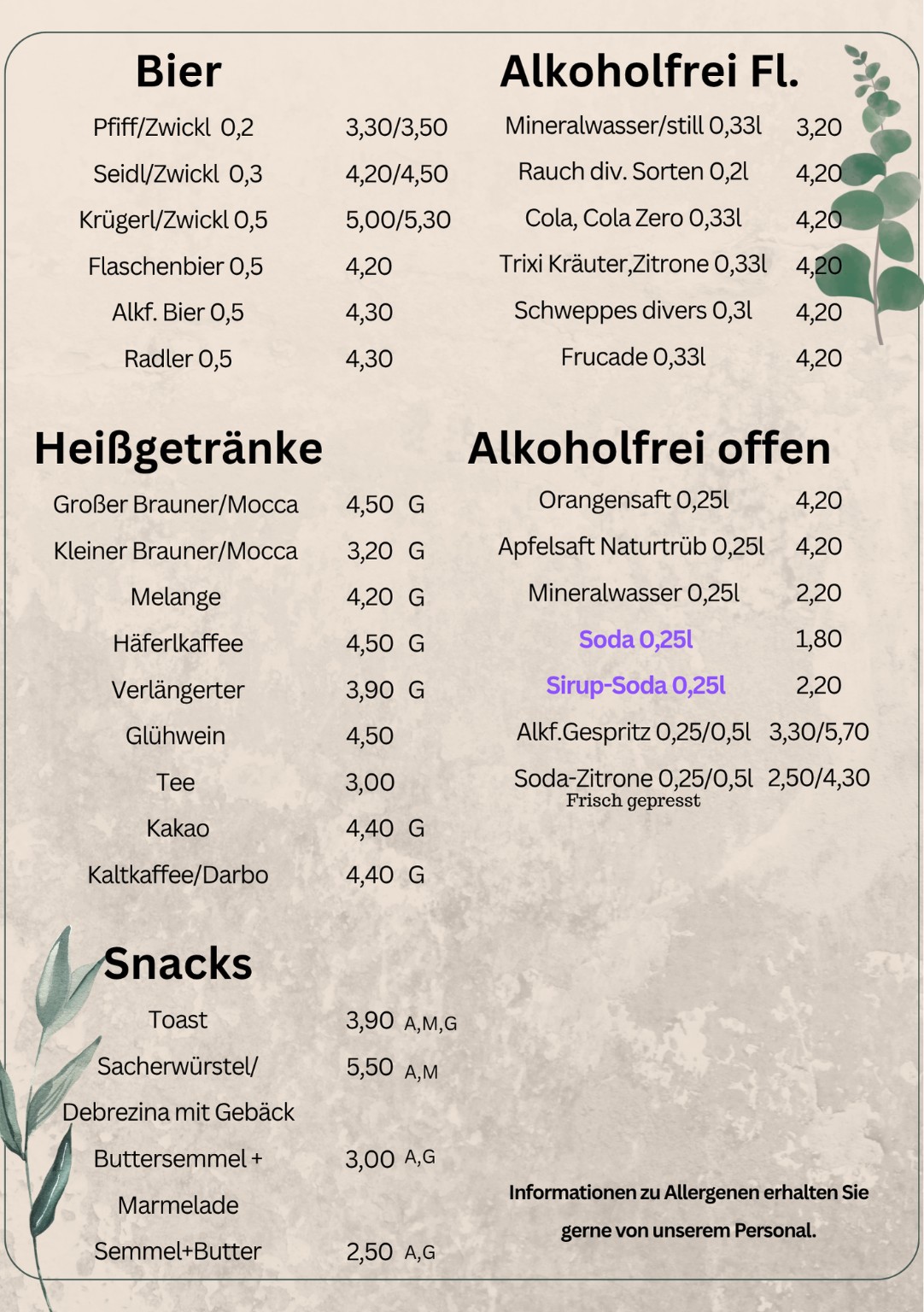 Originalkarte mit Preisen: Bier, Heißgetränke, alkoholfreie Getränke und Snacks. Melange 4,20 Euro; Toast 3,90 Euro; Buttersemmel mit Marmelade 3,00 Euro. Vollständige Karte zum Vergrößern öffnen.